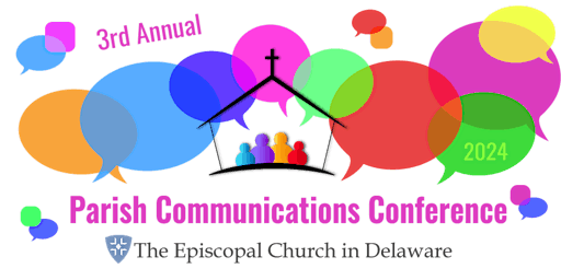 Image principale de 3rd  Annual Parish Communications Conference — 2024