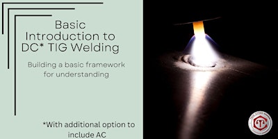 Basic Introduction to DC  TIG Welding 5/18 primary image