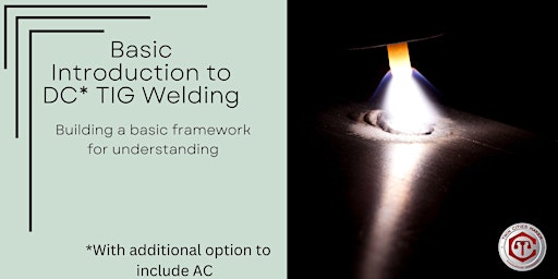 Basic Introduction to DC  TIG Welding 5/18 primary image