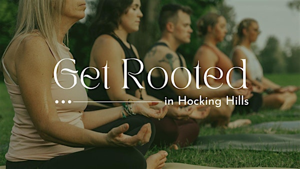 3 Day Get Rooted in Hocking Hills, OH