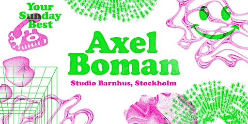 Imagem principal do evento Your Sunday Best feat. Axel Boman (Studio Barnhus, Stockholm), Laylow