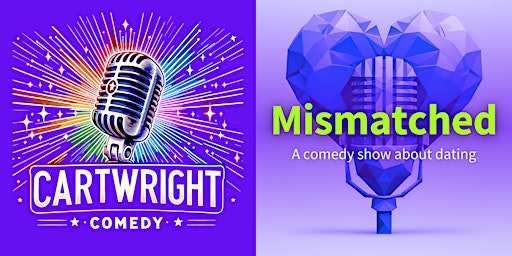 Mismatched: A Comedy Show About Dating primary image