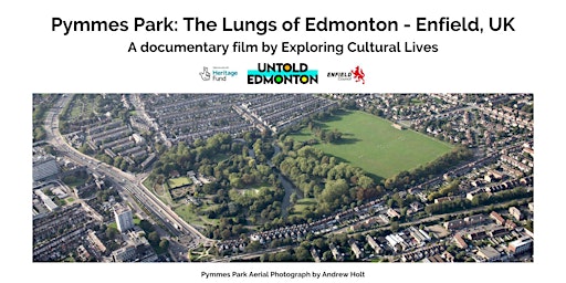 Imagem principal do evento Pymmes Park: The Lungs of Edmonton