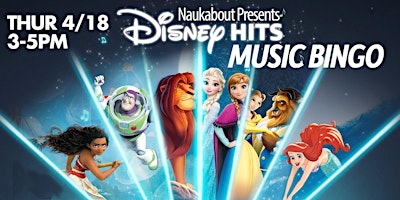Image principale de 4/18 Disney Music Bingo @ Nauk for April Vacation - 3pm