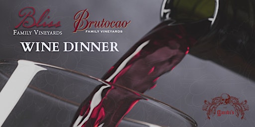 Image principale de Bliss/Brutocao Wine Dinner