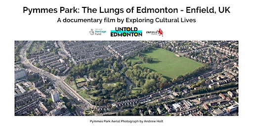 Pymmes Park: The Lungs of Edmonton primary image