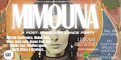Primaire afbeelding van Mimouna: A Post-Passover Dance Party at Leikam Brewing!