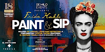 Imagem principal do evento Paint & Sip Party: Frida Kahlo @ 18 Social Lounge - Hotel Indigo DTLA