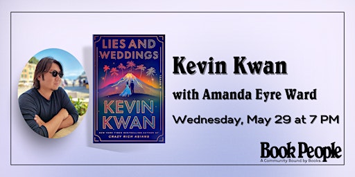 Imagem principal do evento BookPeople Presents: Kevin Kwan - Lies and Weddings