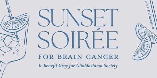 Immagine principale di Sunset Soiree for Brain Cancer 