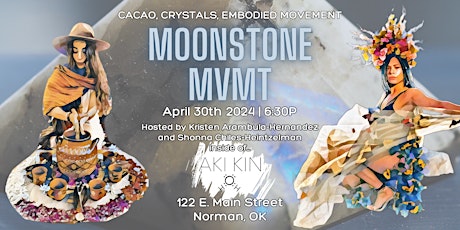 Moonstone Movement @ Aki Kin in Norman