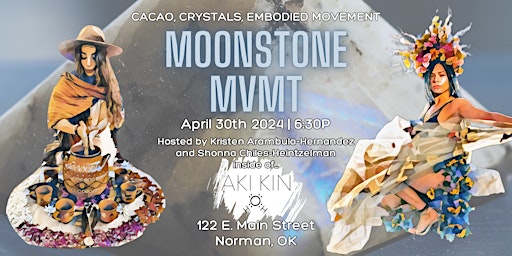 Moonstone Movement @ Aki Kin in Norman primary image