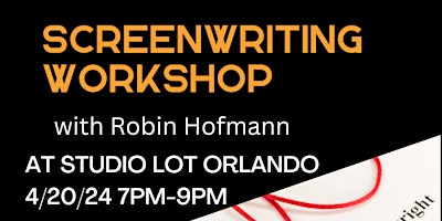 Imagem principal do evento Intro to Screenwriting Workshop with Robin Hofmann