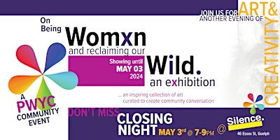 On Being Womxn and Reclaiming Our Wild - Closing Night! primary image
