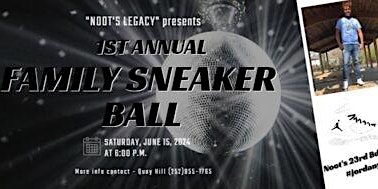 DeQuan "Noot" Dickens Scholarship Fundraiser "Family Sneaker Ball"  primärbild