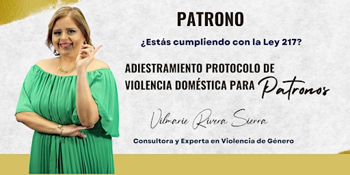 Primaire afbeelding van PATRONO: ¿Cumples con la Ley 217? Protocolo Manejo de Violencia Doméstica