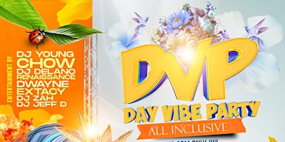 DVP  Day Vibe Party 2024 primary image