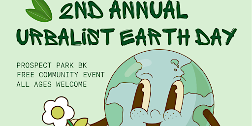 Primaire afbeelding van 2nd Annual Urbalist Earth Day