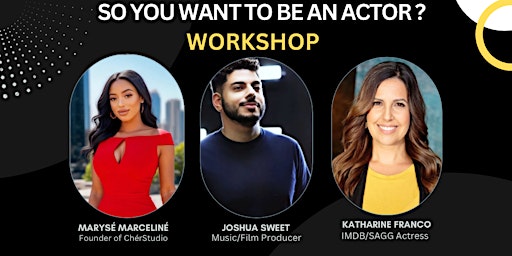 Imagen principal de So you want to be an actor? Workshop