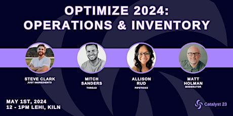 Optimize 2024: Operations & Inventory