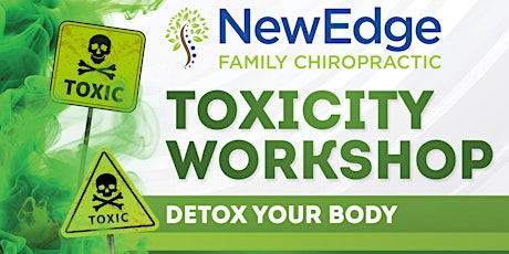Toxicity Workshop - Detox Your Body