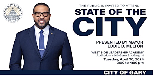 City of Gary | State of the City Address | Presented by Mayor Eddie D. Melton  primärbild