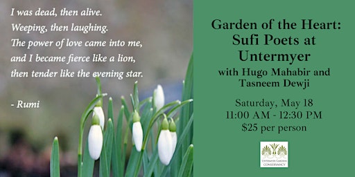 Immagine principale di Garden of the Heart: Sufi Poets at Untermyer, May 18 