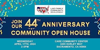 44th Anniversary Community Open House (Sacramento, CA) primary image