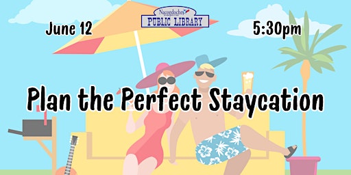 Imagem principal do evento Plan the Perfect Staycation