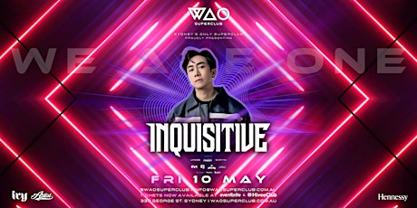 FRI 10 MAY - INQUISITIVE @ WAO SUPERCLUB primary image