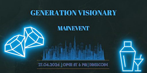 Primaire afbeelding van Generation Visionary Main Event