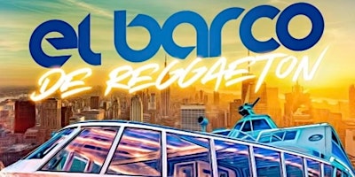 Latin & Reggaeton Sunset Booze Cruise at Cabana Yacht NYC primary image