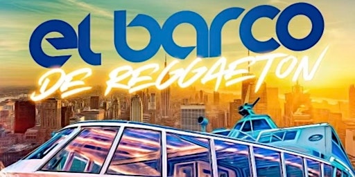 Latin & Reggaeton Sunset Booze Cruise at Cabana Yacht NYC primary image