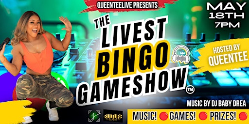 Imagem principal do evento Queenteelive Presents  The Livest Bingo Game Show!