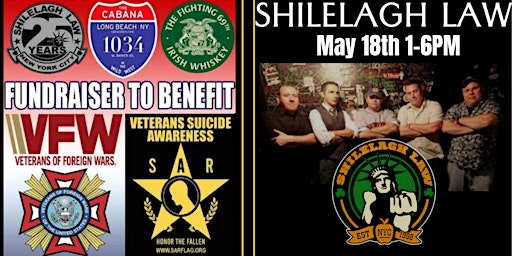Primaire afbeelding van Shilelagh Law at The Cabana- A Benefit for Long Beach VFW and the SAR Flag