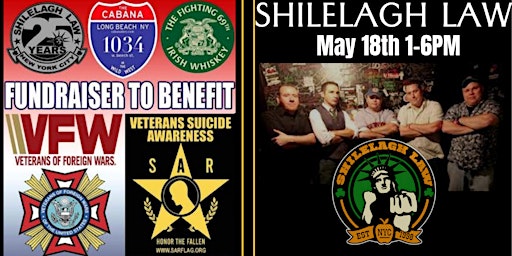 Hauptbild für Shilelagh Law at The Cabana- A Benefit for Long Beach VFW and the SAR Flag