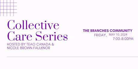 TEAO Collective Care Series - Kitchener Waterloo: May 10