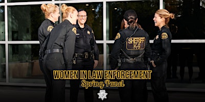 Immagine principale di Women in Law Enforcement Spring Panel - FREE 