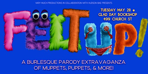 Imagen principal de FELT UP! — Muppets & Puppetry burlesque & drag cabaret