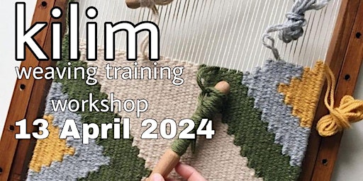 Primaire afbeelding van Kilim weaving training workshop ورکشاپ اموزشی بافت گلیم
