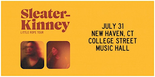 Sleater-Kinney: Little Rope Tour primary image