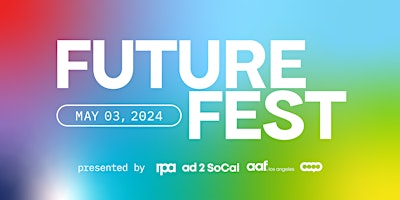 Primaire afbeelding van Future Fest 2024