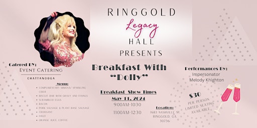 Imagem principal do evento Ringgold Legacy Hall Presents: Breakfast With "Dolly"