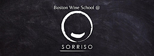 Image de la collection pour Boston Wine School @ Sorriso in Brookline Village