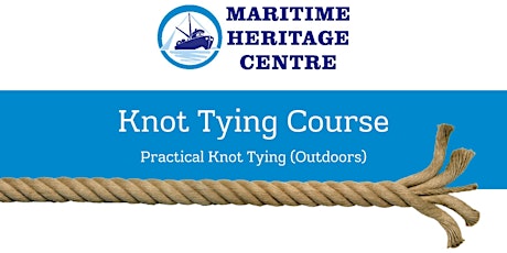 Introduction to Practical Knot Tying