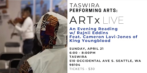 Immagine principale di ART x LIVE: An Evening Reading w/ Rajnii Eddins Feat. Cameron Lavi-Jones 