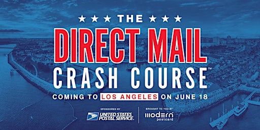 Modern Postcard Presents: The Direct Mail Crash Course in Los Angeles primary image