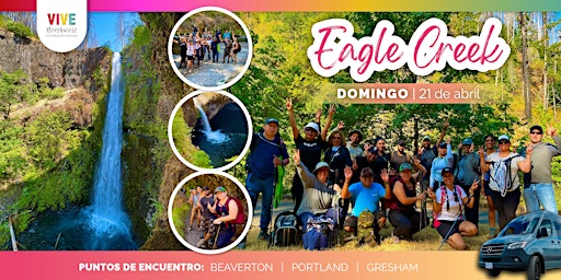 Hauptbild für ¡Vive una desafiante aventura en Eagle Creek con Vive NW!