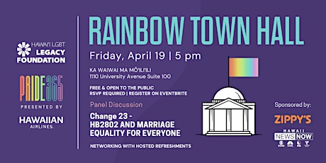 Rainbow Town Hall | Change 23 - HB2802 & Marriage Equality for Everyone