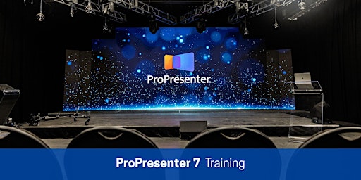 Imagem principal do evento ProPresenter for Beginners